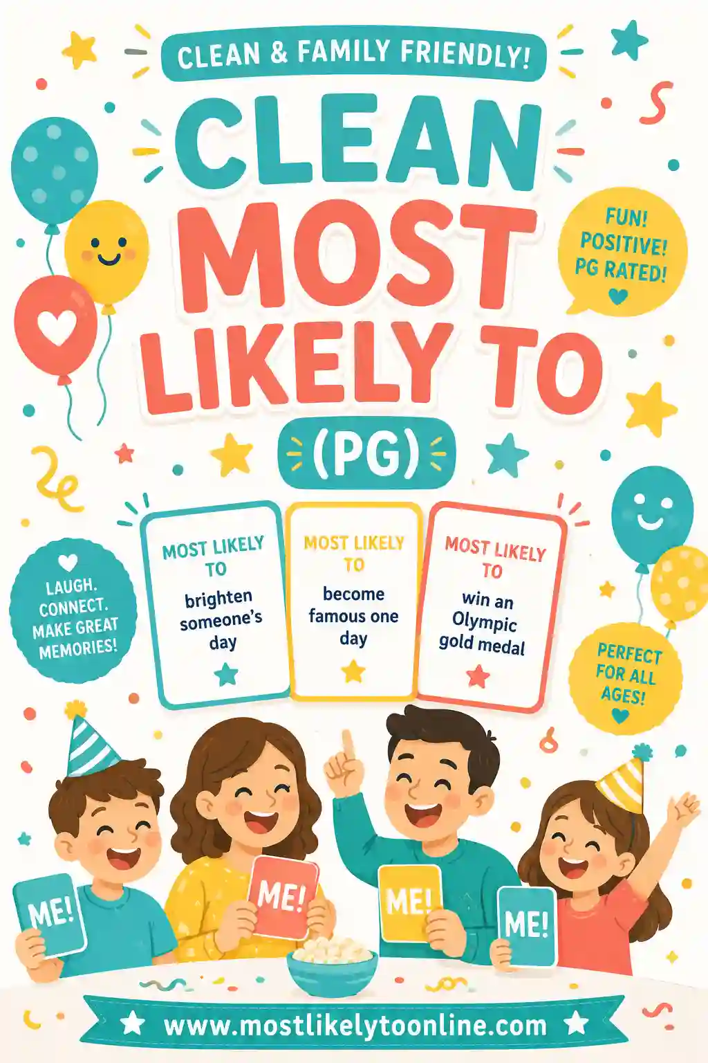 Clean Most Likely To (PG): 50+ Family-Friendly Questions